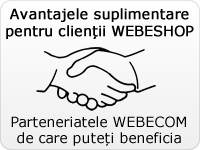 Avantaje suplimentare pentru clientii WEBESHOP
